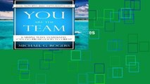 Best seller  You Are The Team: 6 Simple Ways Teammates Can Go From Good To Great  Full