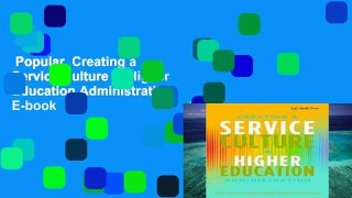 Popular  Creating a Service Culture in Higher Education Administration  E-book
