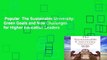 Popular  The Sustainable University: Green Goals and New Challenges for Higher Education Leaders