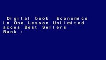 Digital book  Economics in One Lesson Unlimited acces Best Sellers Rank : #4