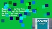 Reading Online The Thin Book of Trust: An Essential Primer for Building Trust at Work any format