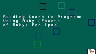 Reading Learn to Program: Using Ruby (Facets of Ruby) For Ipad