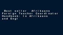 Best seller  Afrikaans Foreign Teacher Coordinator Handbook: In Afrikaans and English  E-book
