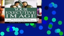 Trial Ebook  Your Executive Image Unlimited acces Best Sellers Rank : #1