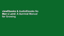 viewEbooks & AudioEbooks No Man s Land: A Survival Manual for Growing Midsize Companies D0nwload