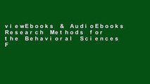 viewEbooks & AudioEbooks Research Methods for the Behavioral Sciences Full access