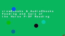 viewEbooks & AudioEbooks Feeding and Care of the Horse P-DF Reading
