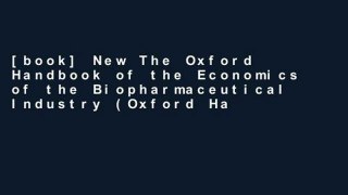 [book] New The Oxford Handbook of the Economics of the Biopharmaceutical Industry (Oxford Handbooks)