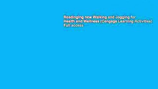 Readinging new Walking and Jogging for Health and Wellness (Cengage Learning Activities) Full access