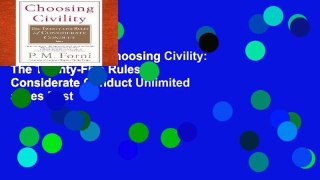 EBOOK Reader Choosing Civility: The Twenty-Five Rules of Considerate Conduct Unlimited acces Best