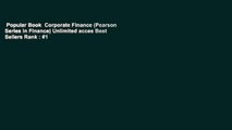 Popular Book  Corporate Finance (Pearson Series in Finance) Unlimited acces Best Sellers Rank : #1