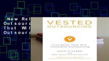 New Releases Vested Outsourcing: Five Rules That Will Transform Outsourcing  Review