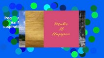 Popular  Make It Happen: Quote journal Notebook Composition Book Inspirational Quotes Lined