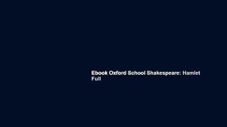 Ebook Oxford School Shakespeare: Hamlet Full