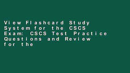 View Flashcard Study System for the CSCS Exam: CSCS Test Practice Questions and Review for the
