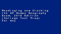 Readinging new Cracking the AP Human Geography Exam, 2018 Edition (College Test Prep) For Any device