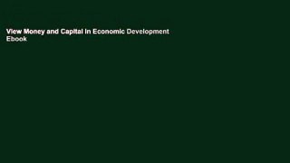 View Money and Capital in Economic Development Ebook