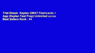 Trial Ebook  Kaplan GMAT Flashcards + App (Kaplan Test Prep) Unlimited acces Best Sellers Rank : #4