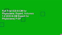 Full Trial ICD-9-CM for Physicians: Expert, Volumes 1-2 (ICD-9-CM Expert for Physicians) P-DF