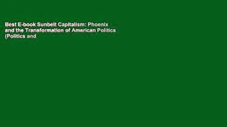 Best E-book Sunbelt Capitalism: Phoenix and the Transformation of American Politics (Politics and