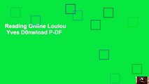 Reading Online Loulou   Yves D0nwload P-DF