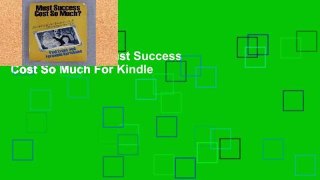 Reading Online Must Success Cost So Much For Kindle