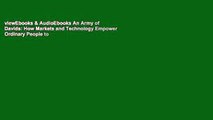 viewEbooks & AudioEbooks An Army of Davids: How Markets and Technology Empower Ordinary People to