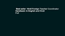 Best seller  Hindi Foreign Teacher Coordinator Handbook: In English and Hindi  Full
