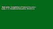 Best seller  Compilation of Federal Education Laws, V. 4: Vocational Education, Workforce