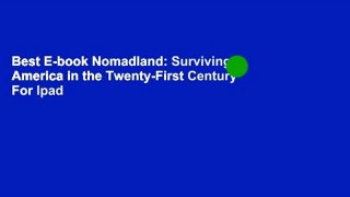 Best E-book Nomadland: Surviving America in the Twenty-First Century For Ipad