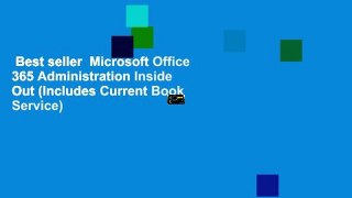 Best seller  Microsoft Office 365 Administration Inside Out (Includes Current Book Service)