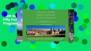 Best seller  A Review of Fifty Public University Honors Programs: 1  Full