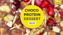 Choco Protein Dessert Recipe|Chocolate Dessert Recipes