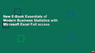 New E-Book Essentials of Modern Business Statistics with Microsoft Excel Full access