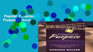Popular  Protected by Purpose  E-book