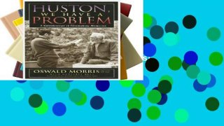 Unlimited acces Huston, We Have a Problem: A Kaleidoscope of Filmmaking Memories (Filmmakers) (The