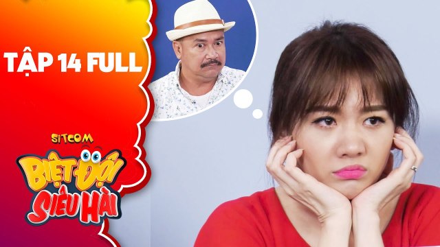 Biệt đội siêu hài - Tập 14 full- Hari Won, Pompatama -ấm ức- vì bị Hoàng Sơn bốc lột sức lao động-