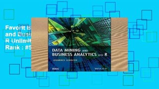 Favorit Book  Data Mining and Business Analytics with R Unlimited acces Best Sellers Rank : #5