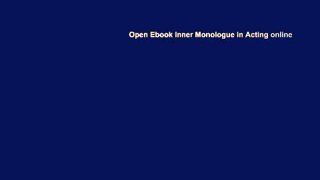 Open Ebook Inner Monologue in Acting online