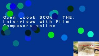 Open Ebook SCORE, THE: Interviews with Film Composers online