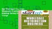 Get Trial Start Your Own Wholesale Distribution Business (Startup Series) free of charge