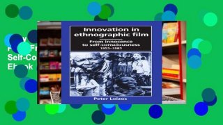 View Innovation in Ethnographic Film: From Innocence to Self-Consciousness, 1955-1985 Ebook