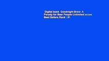 Digital book  Goodnight Brew: A Parody for Beer People Unlimited acces Best Sellers Rank : #1