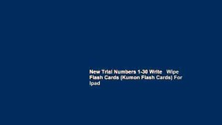 New Trial Numbers 1-30 Write   Wipe Flash Cards (Kumon Flash Cards) For Ipad