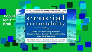 Popular  Crucial Accountability: Tools for Resolving Violated Expectations, Broken Commitments,