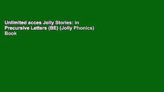 Unlimited acces Jolly Stories: in Precursive Letters (BE) (Jolly Phonics) Book