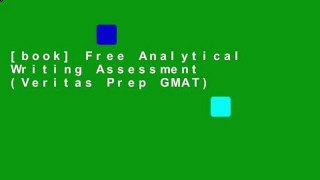 [book] Free Analytical Writing Assessment (Veritas Prep GMAT)