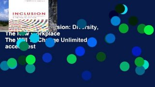 Digital book  Inclusion: Diversity, The New Workplace   The Will To Change Unlimited acces Best