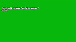 View Arnold: Introduc Material Manageme_7 online