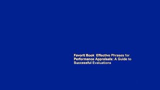 Favorit Book  Effective Phrases for Performance Appraisals: A Guide to Successful Evaluations